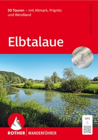 Abbildung von: Elbtalaue - Rother Bergverlag