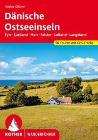 Abbildung von: Dänische Ostseeinseln - Rother Bergverlag