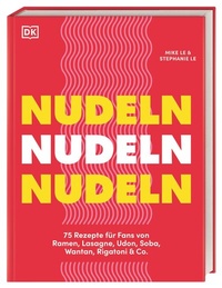 Abbildung von: Nudeln Nudeln Nudeln - Dorling Kindersley Verlag