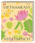 Cover: Vietnameasy vegetarisch - Dorling Kindersley Verlag