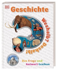 Abbildung von: Weshalb? Deshalb! Geschichte - Dorling Kindersley Verlag