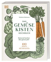 Abbildung von: Das Gemüsekisten-Kochbuch - Dorling Kindersley Verlag