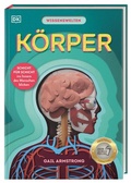 Cover: Wissenswelten. K&ouml;rper - Dorling Kindersley Verlag