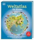 Cover: Weltatlas f&uuml;r Kinder - Dorling Kindersley Verlag