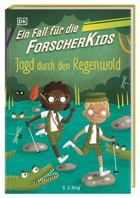 Abbildung von: Ein Fall für die Forscher-Kids 5. Jagd durch den Regenwald - Dorling Kindersley Verlag