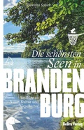 Bild: Die schönsten Seen in Brandenburg - bebra verlag