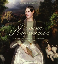 Abbildung von: Preußische Prinzessinnen - bebra verlag