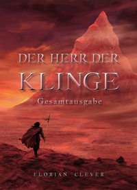 Enlarge image Cover: Der Herr der Klinge - Florian Clever