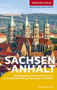 Abbildung von: TRESCHER Reiseführer Sachsen-Anhalt - TRESCHER