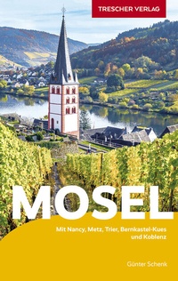 Abbildung von: TRESCHER Reiseführer Mosel - TRESCHER