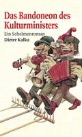 Cover: Das Bandoneon des Kulturministers - Mauke