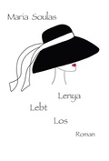 Cover: Lenya Lebt Los - G&uuml;nther Emigs Literatur-Betrieb