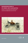 Cover: IM KREIS DES ELEFANTEN - T&uuml;bingen University Press