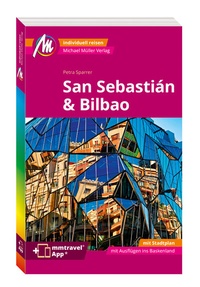 Abbildung von: MICHAEL MÜLLER REISEFÜHRER San Sebastián & Bilbao MM-City - Michael Müller Verlag