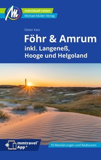 Abbildung von: Föhr & Amrum Reiseführer Michael Müller Verlag - Michael Müller Verlag
