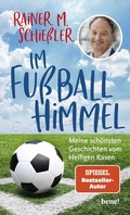 Cover: Im Fu&szlig;ball-Himmel - bene!
