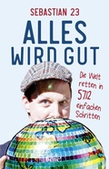 Cover: Alles wird gut - bene!