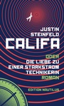 Cover: Califa oder Die Liebe zu einer Starkstromtechnikerin - Edition Nautilus