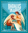Cover: D&auml;dalus und Ikarus (Kleine Bibliothek der griechischen Mythen) - Edizioni White Star SrL