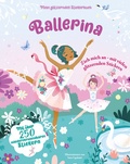 Cover: Ballerina (Mein glitzerndes Stickerbuch) - Edizioni White Star SrL