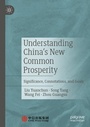 Cover: Understanding China's New Common Prosperity - Springer