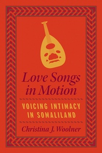 Abbildung von: Love Songs in Motion - University of Chicago Press