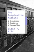 Cover: Inspiration Machine - University of Chicago Press