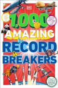 Cover: 1,000 Amazing Record Breakers - DK Children