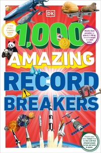 Abbildung von: 1,000 Amazing Record Breakers - DK Children