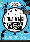 Cover: The Detective Society Presents: The Most Unladylike Puzzle Book - Puffin