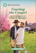 Cover: Courting the Cowgirl - Harlequin Heartwarming Larger Print