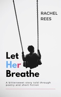 Cover: Let Her Breathe - Fiction Engine
