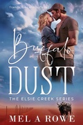 Cover: Buffalo Dust (Elsie Creek Series, #9) - Mel A Rowe