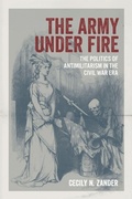 Cover: The Army Under Fire - Louisiana State University Press