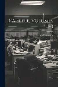 Bild: Ka Elele, Volumes 1-3 - Legare Street Press