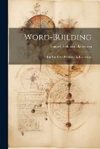Abbildung von: Word-building - Legare Street Press