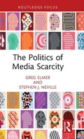 Cover: The Politics of Media Scarcity - Routledge