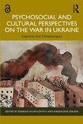 Cover: Psychosocial and Cultural Perspectives on the War in Ukraine - Routledge