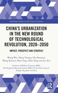 Cover: China's Urbanization in the New Round of Technological Revolution, 2020-2050 - Routledge