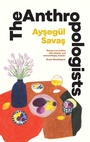 Cover: The Anthropologists - Scribner UK