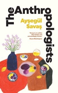 Enlarge image Cover: The Anthropologists - Scribner UK