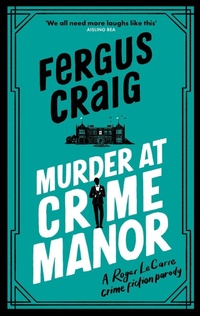 Enlarge image Cover: Murder at Crime Manor - Sphere