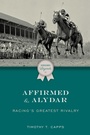 Cover: Affirmed and Alydar - Simon + Schuster LLC