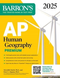 Abbildung von: AP Human Geography Premium, 2025: Prep Book with 6 Practice Tests + Comprehensive Review + Online Practice - Barrons Educational Services