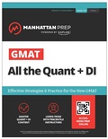 Cover: GMAT All the Quant + DI: Effective Strategies & Practice for GMAT Focus + Atlas online - Simon + Schuster LLC