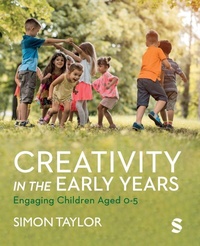 Enlarge image Cover: Creativity in the Early Years - SAGE Publications Ltd