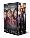 Cover: Digging the Dead Guys (Ghosts of Carrington) - Sand Dune Books