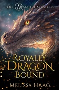 Cover: Royally Dragon Bound - Shattered Glass Publishing