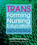 Cover: TRANSforming Nursing Education - SIGMA Theta Tau International