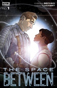 Enlarge image Cover: The Space Between #1 - Boom Entertainment
